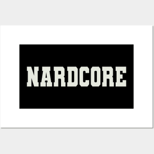 Nardcore Word Posters and Art